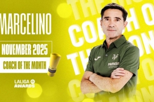 官方：击败西蒙尼和弗里克，黄潜主帅马塞利诺当选西甲月最佳教练