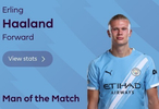 达成英超百球里程碑，哈兰德当选富勒姆vs曼城全场最佳球员